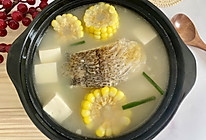 #春天的鲜味#豆腐玉米鲈鱼汤的做法