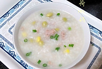 #营养宝宝餐#青豆玉米肉末粥的做法